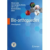 Bio-Orthopaedics: A New Approach