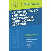 Study Guide to The Ugly American by Burdick and Lederer