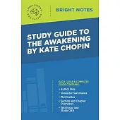 Study Guide to The Awakening by Kate Chopin