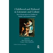 Childhood and Pethood in Literature and Culture: New Perspectives in Childhood Studies and Animal Studies