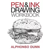 Pen and Ink Drawing Workbook