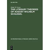 The literary Theories of August Wilhelm Schlegel