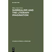Surrealism and the literary imagination