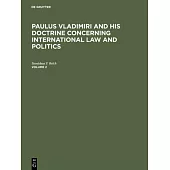 Paulus Vladimiri and his doctrine concerning international law and politics