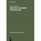 Milton’’s inward Jerusalem