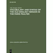 Vocabulary and syntax of the old English version in the Paris psalter