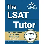 The LSAT Tutor: LSAT Prep Books 2020-2021 Study Guide and Official Practice Test [3rd Edition]