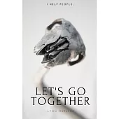 Let’’s Go Together
