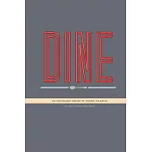 Dine: An Anthology