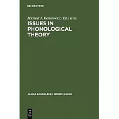 Issues in Phonological Theory