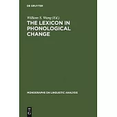 The Lexicon in Phonological Change
