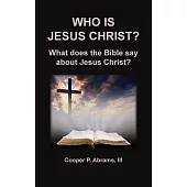 Who Is Jesus Christ?