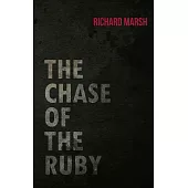 The Chase of the Ruby