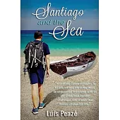 Santiago and the Sea: The story of a young Cuban struggling in the USA to mingle in with his peers but with only a true and magic friendship