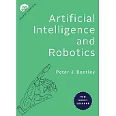 Artificial Intelligence and Robotics: Ten Short Lessons