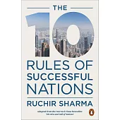 The 10 Rules of Successful Nations