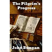 The Pilgrim’’s Progress