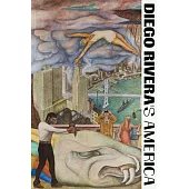 Diego Rivera’’s America