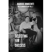 Selecting For Success