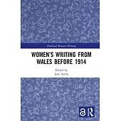 Women’s Writing from Wales Before 1914