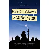 Fast Times in Palestine