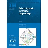 Galactic Dynamics in the Era of Large Surveys (Iau S353)