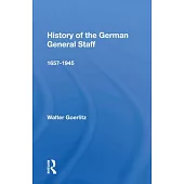 History of the German General Staff 1657-1945