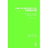 The Strategy of Freedom (Works of Harold J. Laski): An Open Letter to Students, Especially American