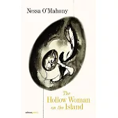 The Hollow Woman on the Island