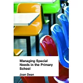 Managing Special Needs in the Primary School
