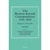 The Wodrow-Kenrick Correspondence 1750-1810, Volume I