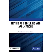 Testing and Securing Web Applications