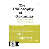 The Philosophy of Grammar