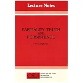 Partiality, Truth and Persistence, Volume 15