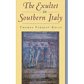 The Exultet in Southern Italy