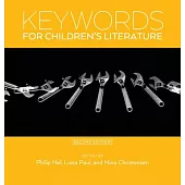 Keywords for Children’’s Literature, Second Edition