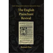 The English Plainchant Revival