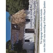 Experience Yucatan: Getting to Know the Villages of the Yucatan with Don Héctor