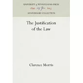 Justification of the Law