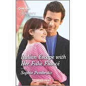 Italian Escape with Her Fake Fiancé