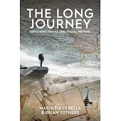 The Long Journey: Exploring Travel and Travel Writing