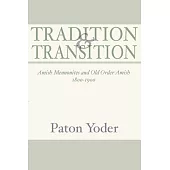 Tradition and Transition