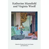 Katherine Mansfield and Virginia Woolf