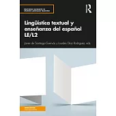 Lingüística textual y enseñanza del español LE/L2