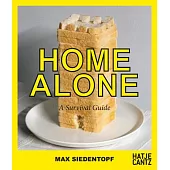 Max Siedentopf: Home Alone, a Survival Guide