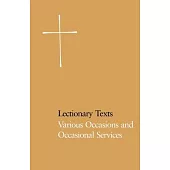 Lectionary Texts Pew Edition: Various Occasions and Occasional Services