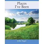 Places I’’ve Been