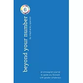 Beyond Your Number - Type 6