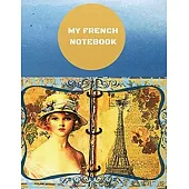 My French Notebook: Ruled 6 sections Notebook/Diary with some useful French expressions