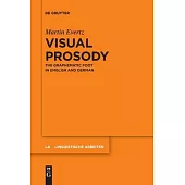 Visual Prosody: The Graphematic Foot in English and German